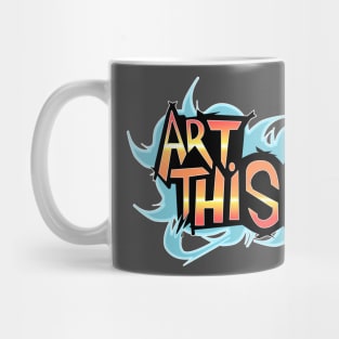 ART THIS Mug